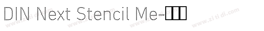 DIN Next Stencil Me字体转换
